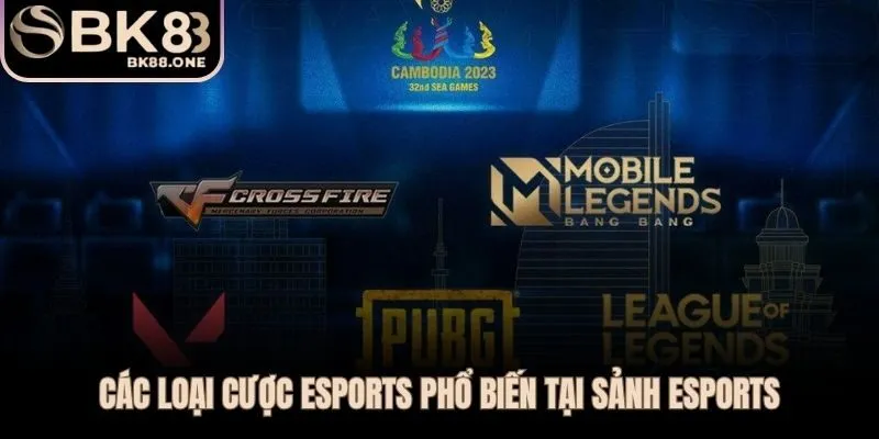 Ba thị trường kèo thể thao điện tử cho mọi phong cách cá cược