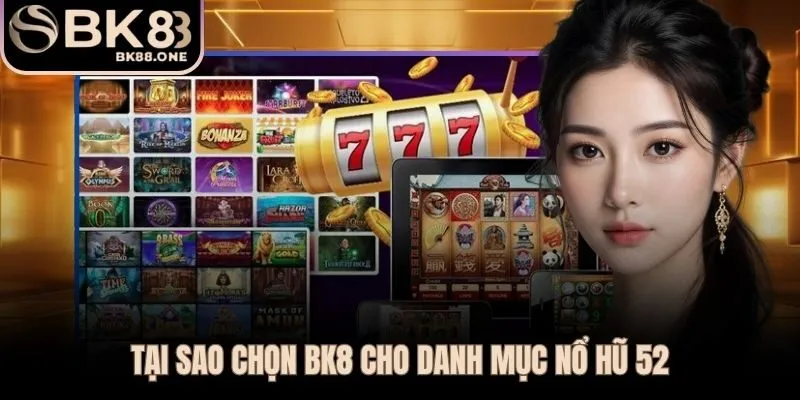 BK8 hội tụ kho game jackpot chất lượng cùng ưu đãi minh bạch