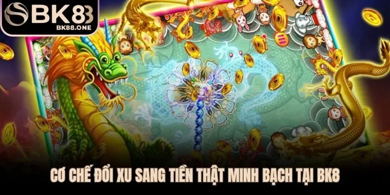 Hạ tầng kỹ thuật BK8 giúp chiến thuật săn trùm phát huy tối đa sát thương